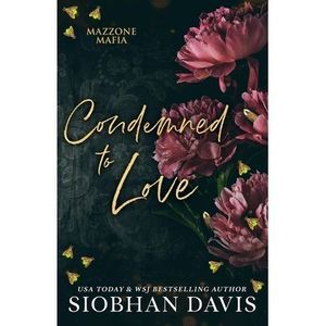 Condemned to Love: Alternate Cover -- Siobhan Davis